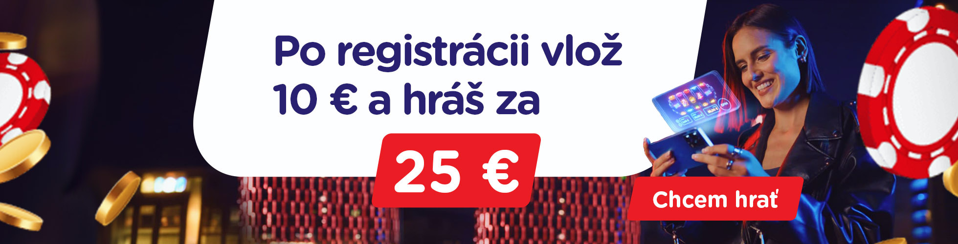 Po registrácii vlož 10 € a hraj za 25 € - registračný bonus v eTIPOS kasíne